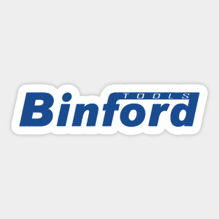 Binford tools classic tool time logo Sticker